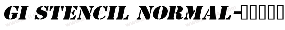 GI Stencil Normal字体转换